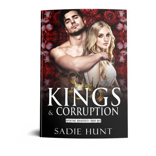 Kings & Corruption: A Dark College Bully Romance (Aventine University Book 1) - SIGNED PAPERBACK