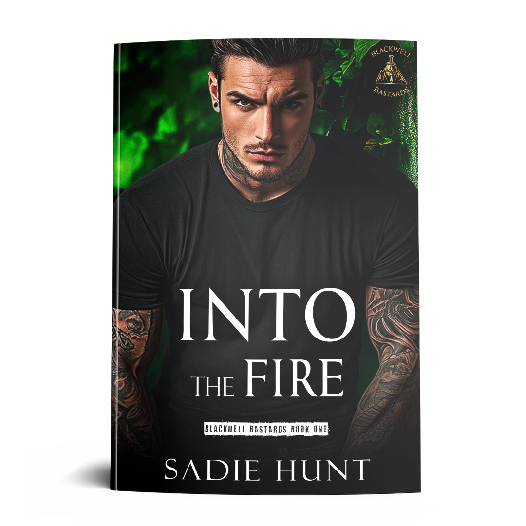 Into the Fire: A Dark New Adult Romance (Blackwell Bastards Book 1) - SIGNED MODEL PAPERBACK