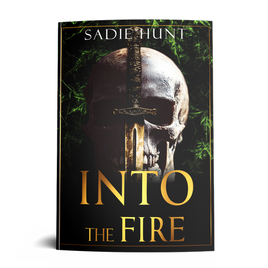 Into the Fire: A Dark New Adult Romance (Blackwell Bastards Book 1) - SIGNED PAPERBACK