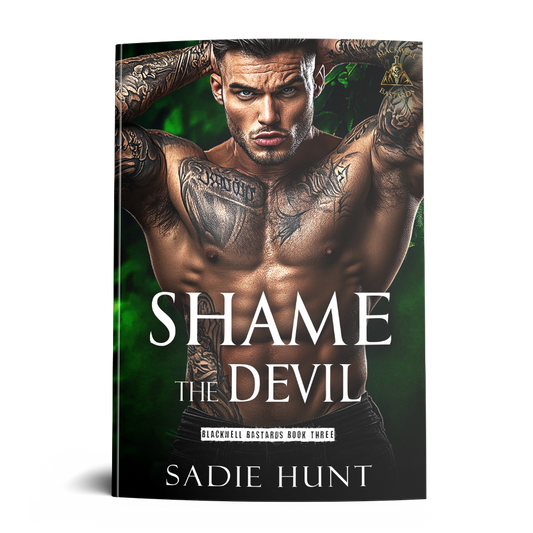 Shame the Devil: A Dark New Adult Romance (Blackwell Bastards Book 3) - SIGNED MODEL PAPERBACK