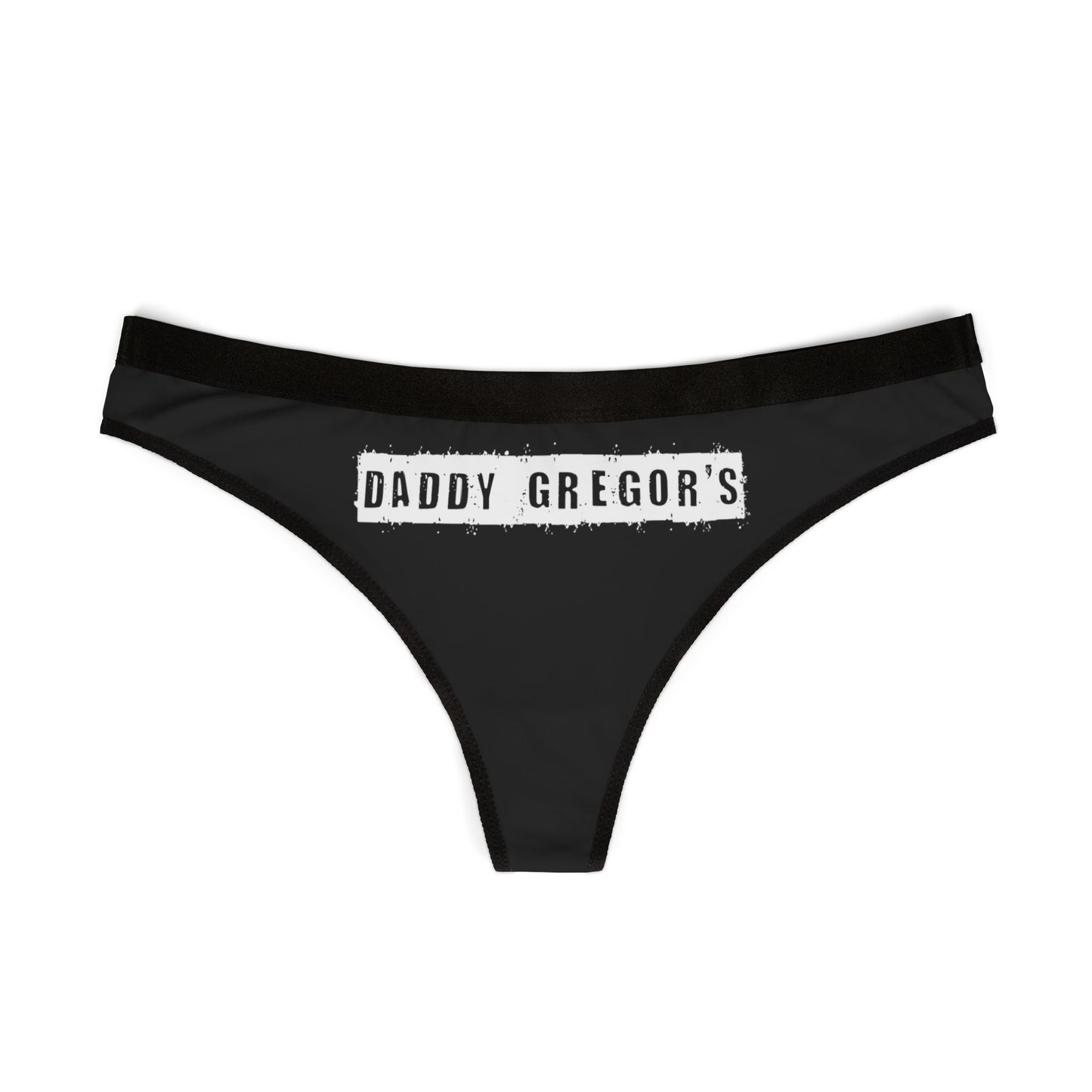 Daddy Gregor's -- Women's Thong (Black)