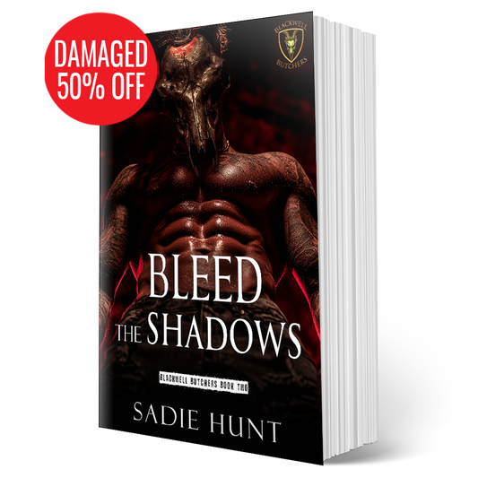 DAMAGED - MASKED Bleed the Shadows: A Dark New Adult Romance (Blackwell Butchers Book 2) - SIGNED UNMASKED PAPERBACK