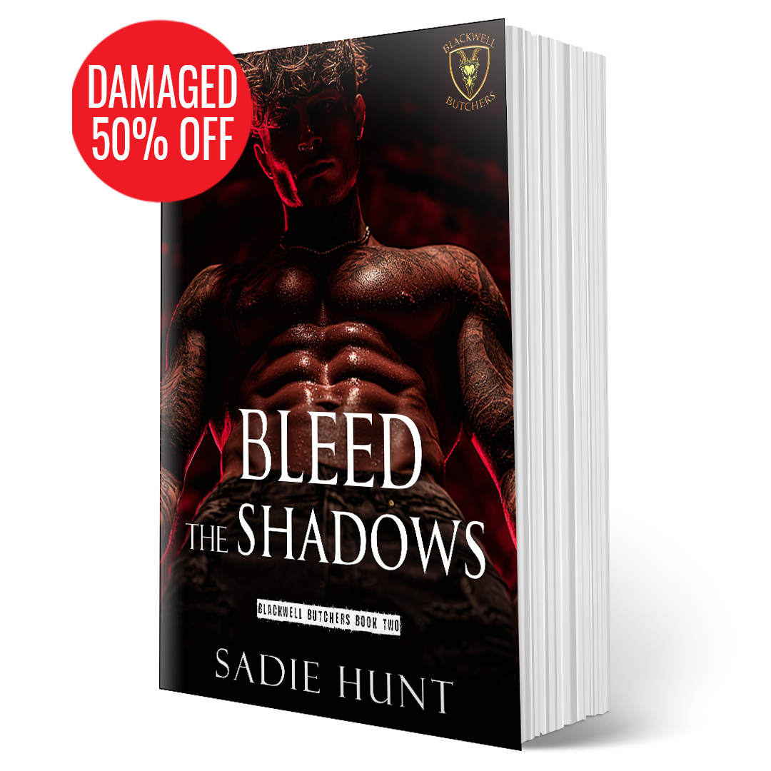 DAMAGED - UNMASKED Bleed the Shadows: A Dark New Adult Romance (Blackwell Butchers Book 2) - SIGNED UNMASKED PAPERBACK