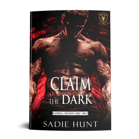 PRE-ORDER: UNMASKED Claim the Dark: A Dark New Adult Romance (Blackwell Butchers Book 3) - SIGNED UNMASKED PAPERBACK