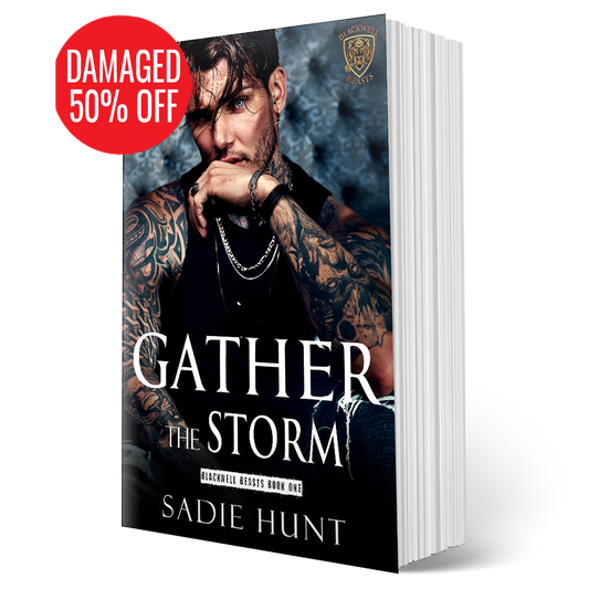 DAMAGED + MIS-SIGNED VARIANTS - Gather the Storm: A Dark New Adult Romance (Blackwell Beasts Book 1) - SIGNED PAPERBACK