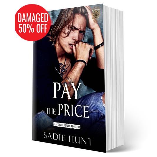 DAMAGED + MIS-SIGNED VARIANTS - Pay the Price: A Dark New Adult Romance (Blackwell Beasts Book 2) - SIGNED PAPERBACK